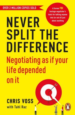 Never Split the Difference